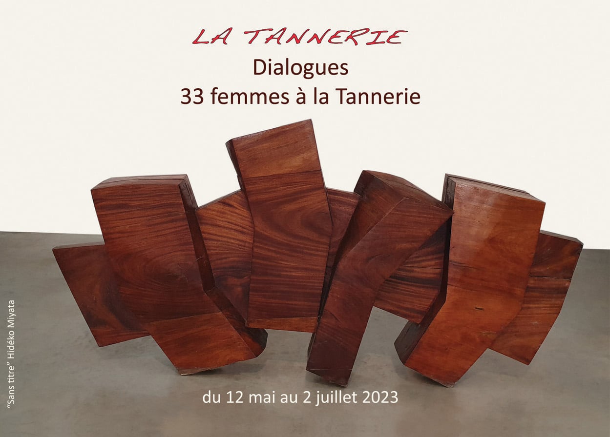 Dialogues – 33 femmes à la Tannerie