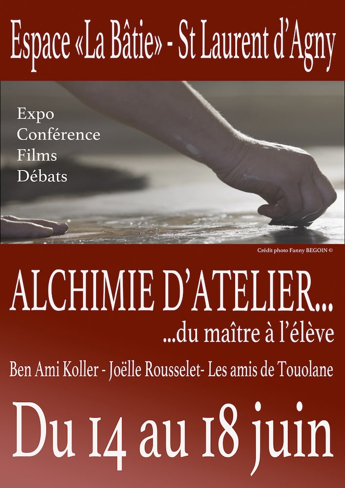 Alchimie d’atelier… du maître à l’élève