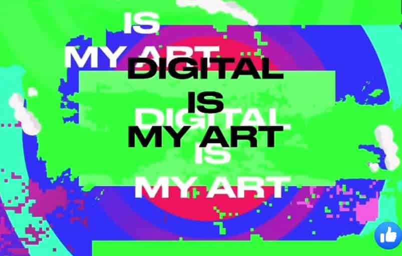 Digital Is My Art